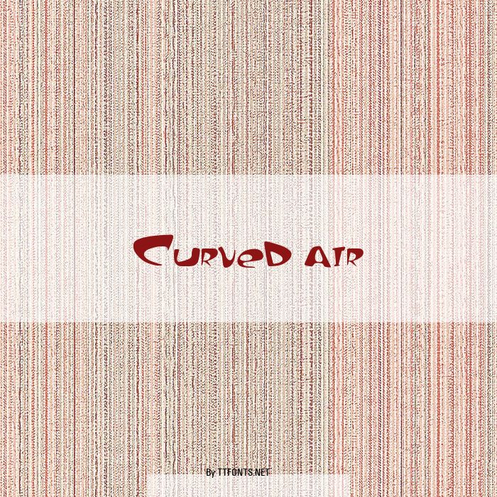 Curved air example